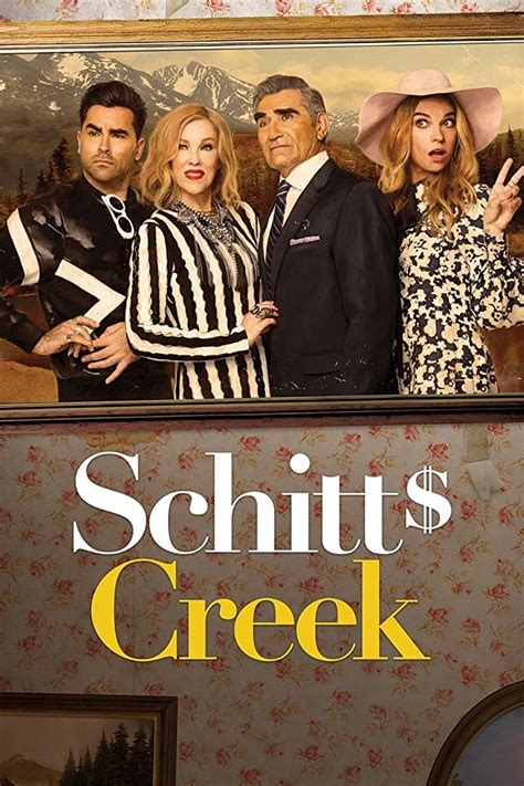 Schitts Creek 2015 Schitts Creek Creek Television Show