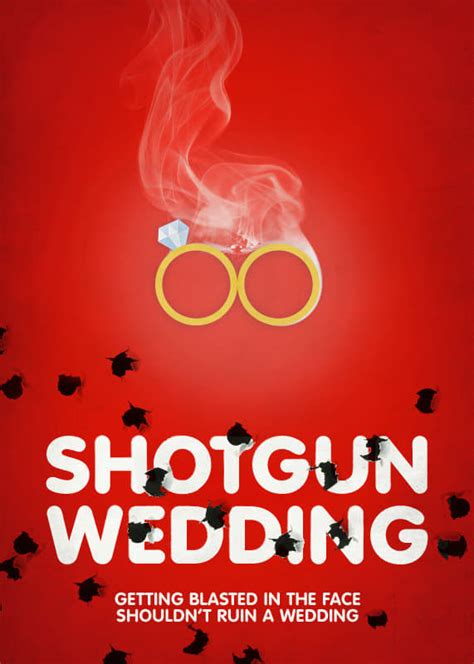 Shotgun Wedding 2013 Posters — The Movie Database Tmdb