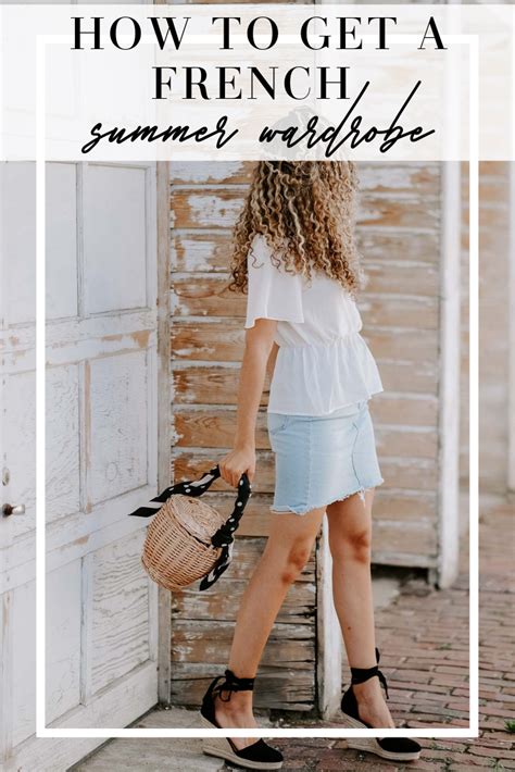 What You Need For A Parisian Style Summer Wardrobe Parisian Style