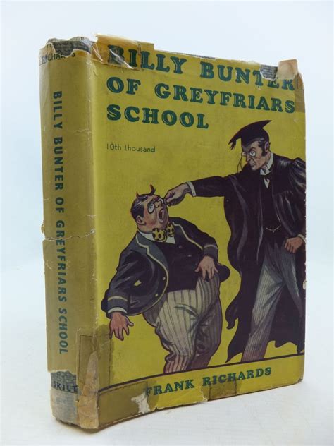 Billy Bunter Of Greyfriars School Written By Richards Frank Stock