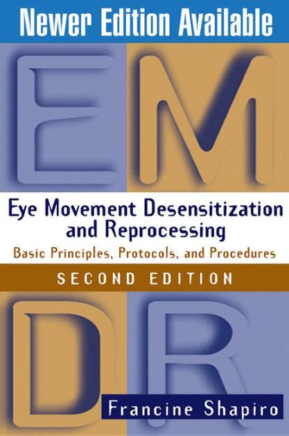 Eye Movement Desensitization And Reprocessing Emdr Second Edition