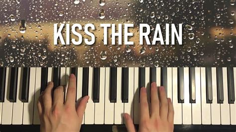 Yiruma Kiss The Rain Piano Tutorial Lesson Youtube
