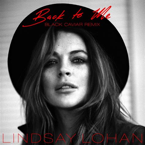 Lindsay Lohan Back To Me Single Photoshoot And Cover • Celebmafia