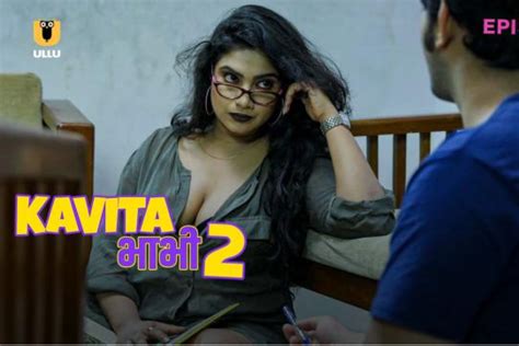 Kavita Bhabhi Part Web Series On Ullu Watch Enticing Love Making Scenes Of Kavita Radheshyam