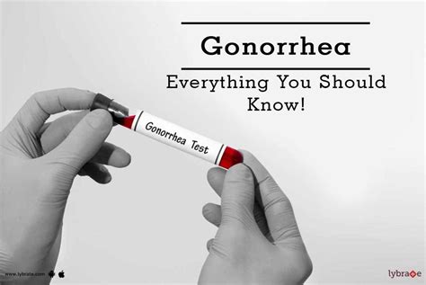 Gonorrhea Everything You Should Know By Dr Prashant K Vaidya