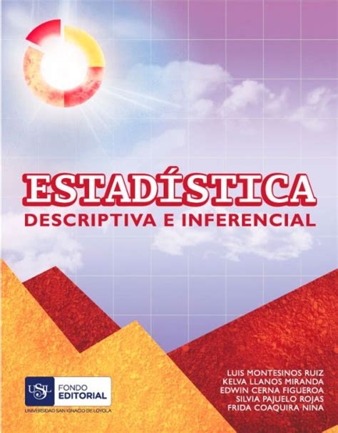 Estadística Descriptiva E Inferencial Fondo Editorial