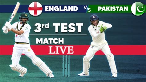 🔴live Pakistan Vs England Live Streaming 3rd Test Cricket Reaction Live