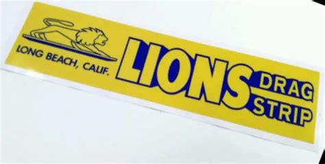 Lions Drag Strip Bumper Sticker Decal Hot Rod Nostalgia Rat Rod Vintage
