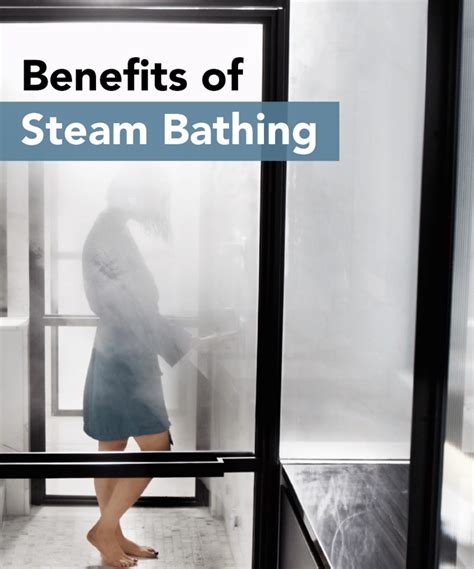 Benefits Of Steam Bathing And Steam Showers