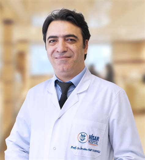 Prof Dr İbrahim Halil TanboĞa Hisar Hospital Intercontinental