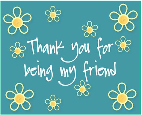 Thank You For Being My Friend Free Flowers Ecards Greeting Cards