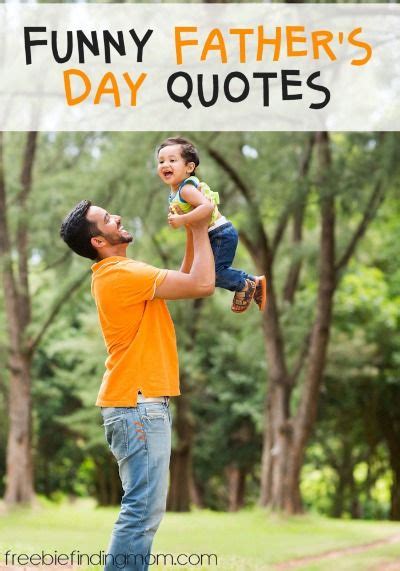 10 Funny Father S Day Quotes Want A Good Laugh At Dad S Expense