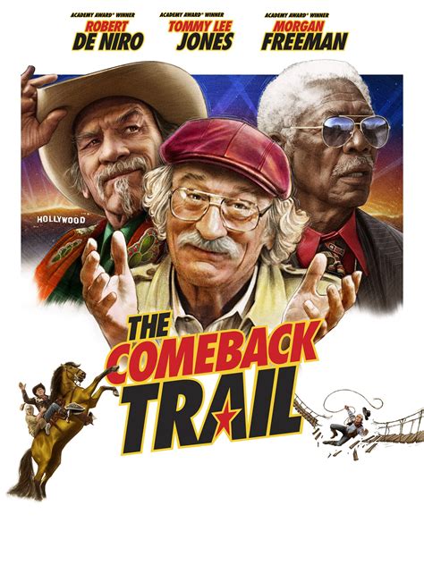 The Comeback Trail - Movie Reviews