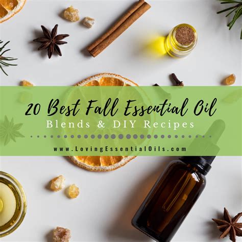 20 Best Fall Essential Oil Blends And Diy Recipes