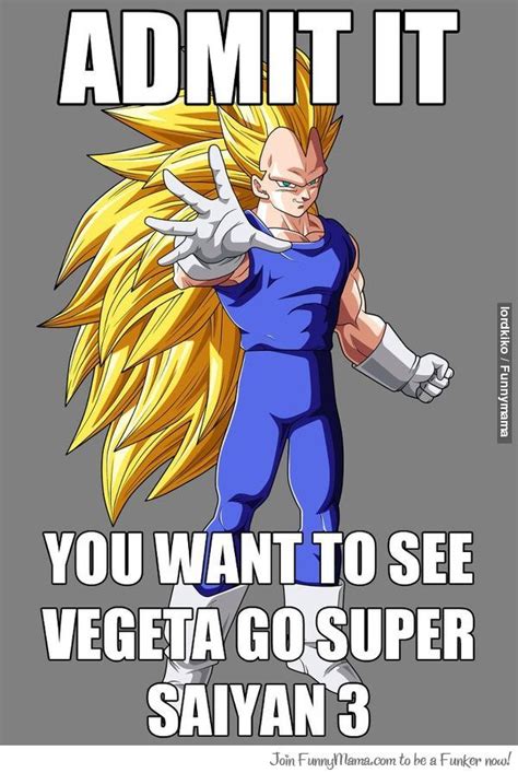 19,390 likes · 123 talking about this. ADMIT IT | Dragon ball z, Anime, Anime memes