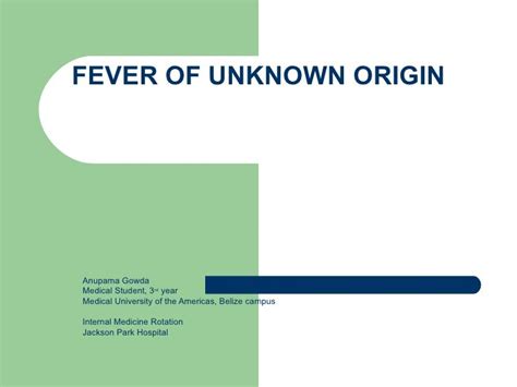 Fever Of Unknown Origin