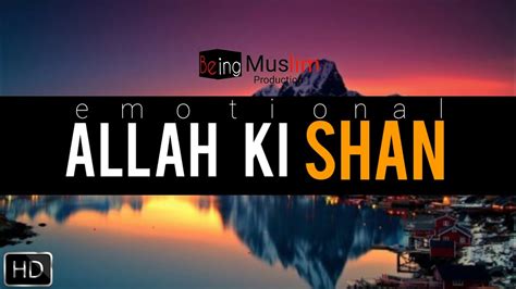 ALLAH Ki Shaanbayan By Maulana Tariq JameelBeing Muslim Production