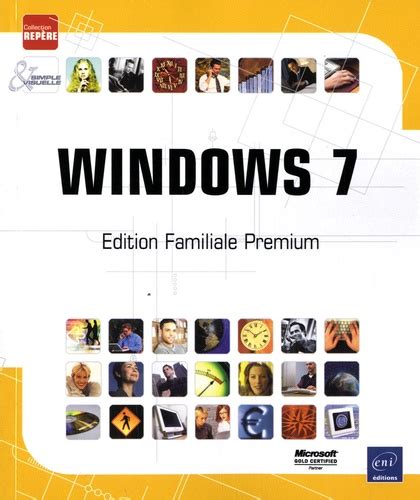 Windows 7 Edition Familial Premium De Editions Eni Livre Decitre