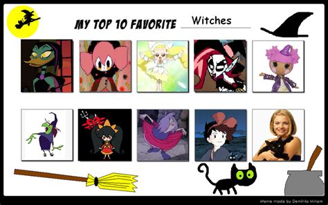 My Top 10 Favorite Witches By Suckaysuamigos200 On Deviantart