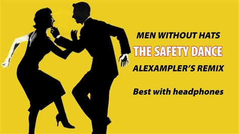 Men Without Hats The Safety Dance Alexamplers Remix 2022 Youtube