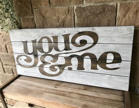 You And Me Wood Sign North Design Design Wood Signs