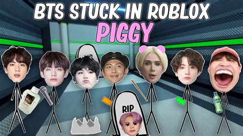 Bts Stuck In Roblox Piggy Ft Oli London Bts Stickman Animation Youtube