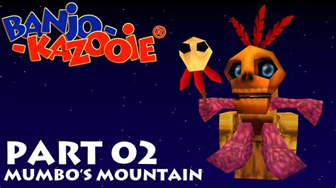 Banjo Kazooie Part 02 Mumbos Mountain Youtube