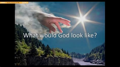 What Would God Look Like Youtube