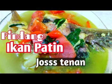 Tentu saja bisa dan anda dapat mempraktikkannya sendiri di rumah. cara membuat pindang ikan patin - YouTube