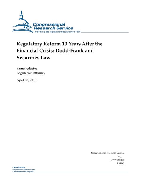Regulatory Reform 10 Years After The Financial Crisis Dodd Frank And