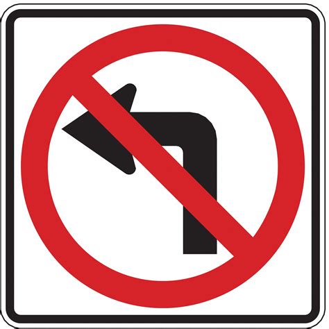 Lyle No Left Turn Traffic Sign Mutcd Code R3 2 24 In X 24 In