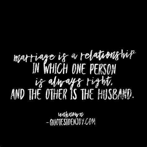 Marriage Is A Relationship In Which One Person Is Author Unknown