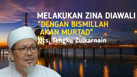 Semoga amal ibadah beliau diterima allah swt. BERBUAT ZINA DI AWALI DENGAN BISMILLAH MAKA AKAN MURTAD ...