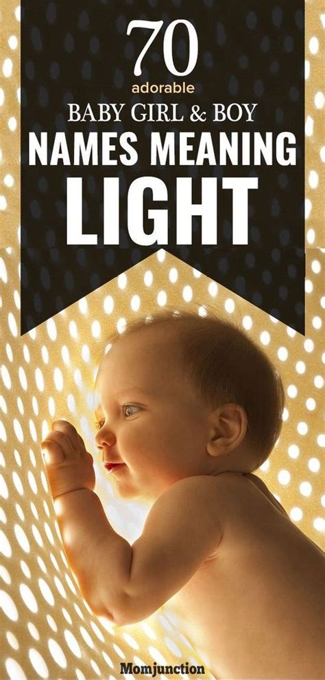 70 Adorable Baby Girl And Boy Names Meaning Light Soothing Baby