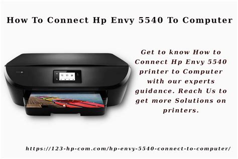 Hp Envy 5540 Connect To Computer Print And Scan Computer Printer