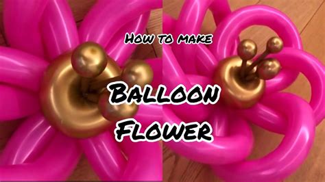 How To Make Balloon Flower Balloon Flower Tutorial Diy Balloon