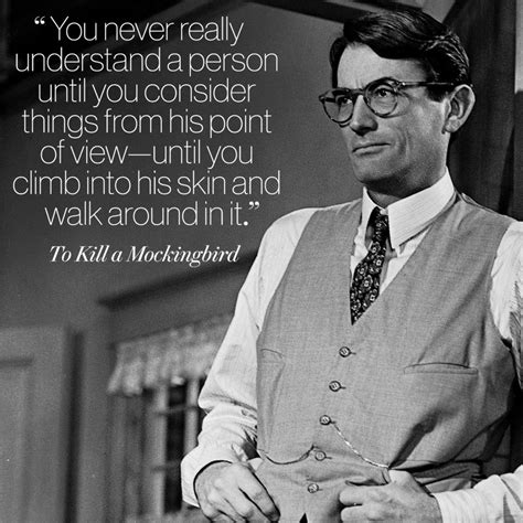 It was immediately successful, winning the pulitzer prize, and has. 11 To Kill a Mockingbird Quotes That Are Words to Live By ...