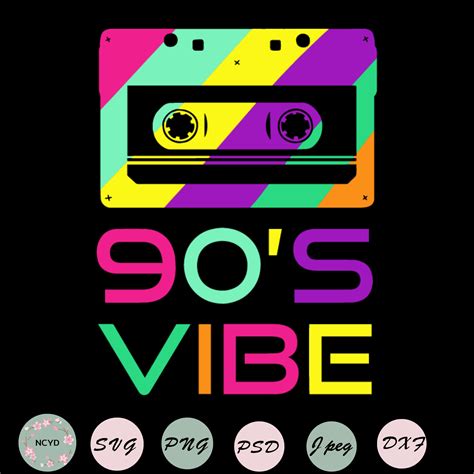 90s Vibe Svg Png Dxf For Cricutdigital Downloadshirt Etsy Australia