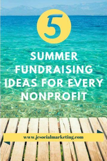 5 Summer Fundraising Ideas For Every Nonprofit Marketing For The