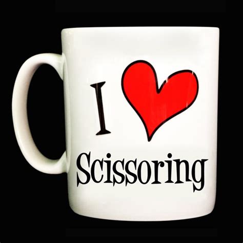 New I Love Scissoring T Mug Cup Present Perfect For