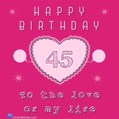 Top 50 Happy 45th Birthday Quotes And Wishes For 45 Year Olds