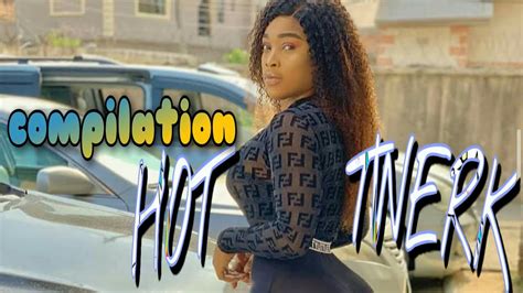 Hot Twerk Compilation By We Twerking Twerk 2020 Youtube