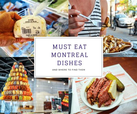My Favourite Montreal Must Eat Dishes and Where to Find Them