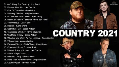 New Country Music Country Music Playlist Best Country Hits Right Now Country Love Songs