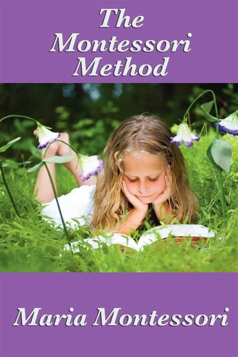 The Montessori Method Ebook By Maria Montessori Official Publisher