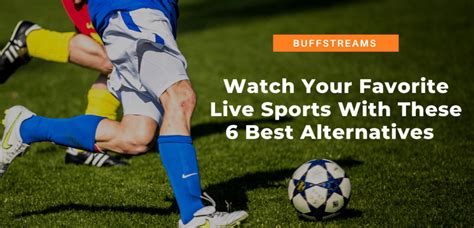 Buffstreams Free Sports Streaming Site With 6 Best Alternatives In 2022