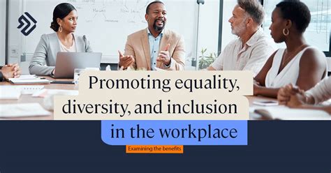 Equality And Diversity In The Workplace Examining The Benefits
