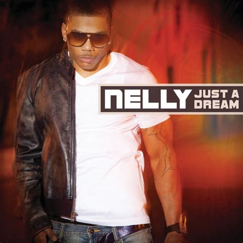 Nelly Just A Dream Mp3 Download Audio Song Lyrics ⋆ Hitzop