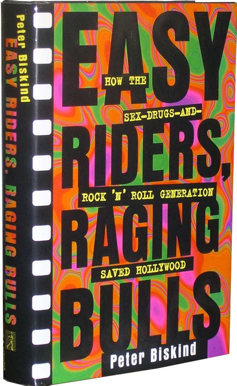 Best Making Of Books Easy Riders Raging Bulls The Script Blog