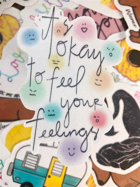 Its Okay To Feel Your Feelings Sticker Etsy